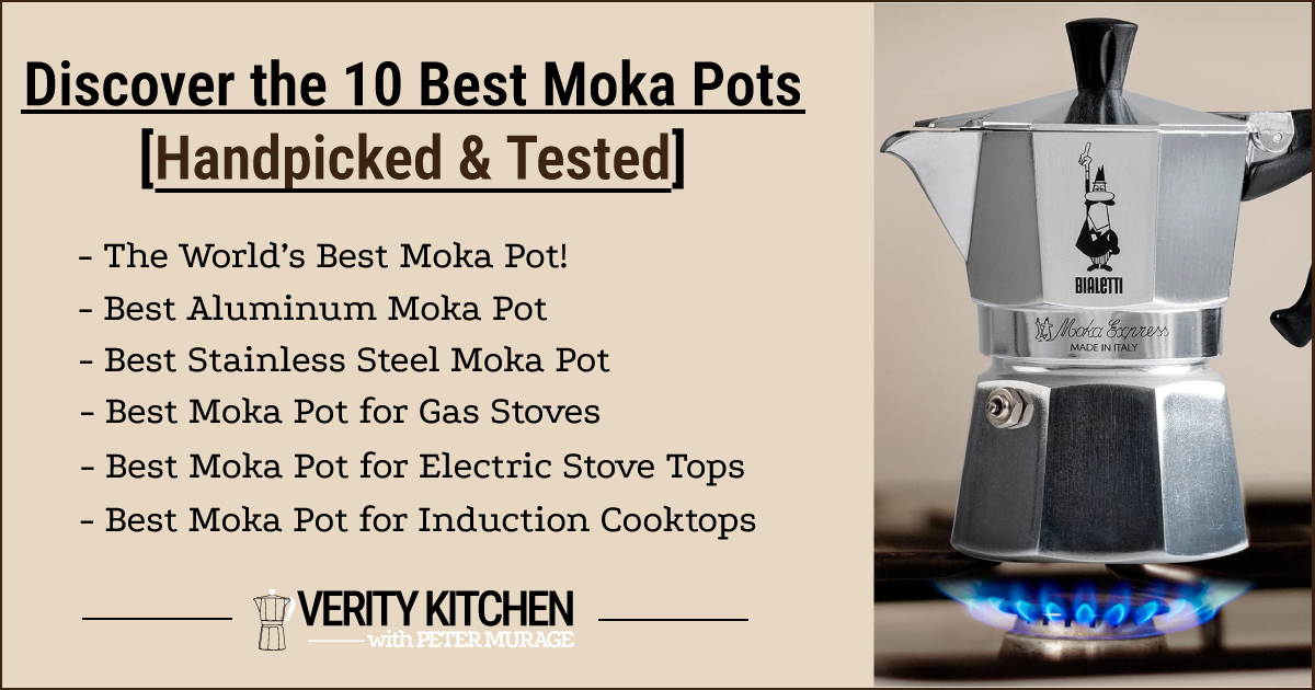 Best Moka Pots - Verity Kitchen